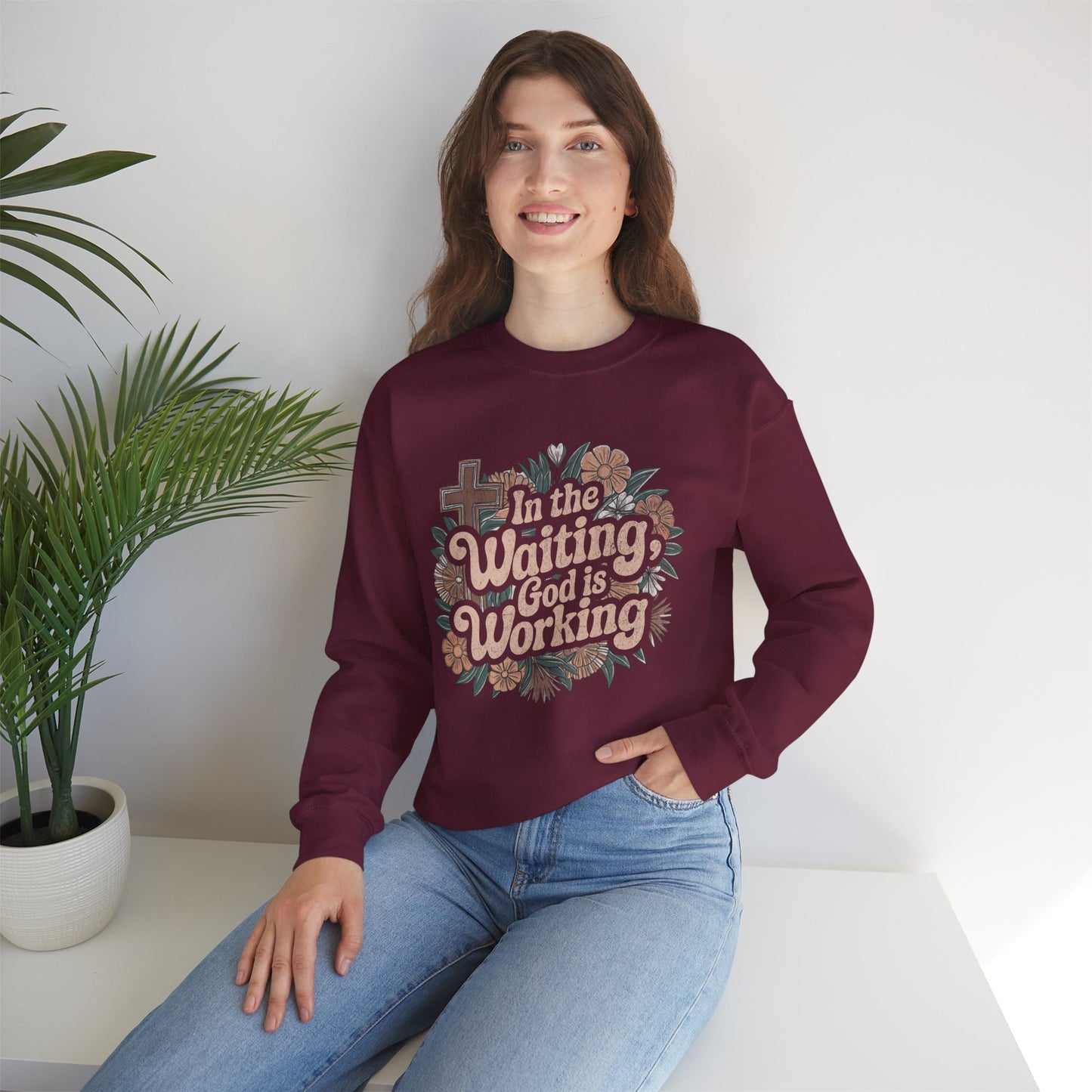 In the Waiting God is Working Sweatshirt