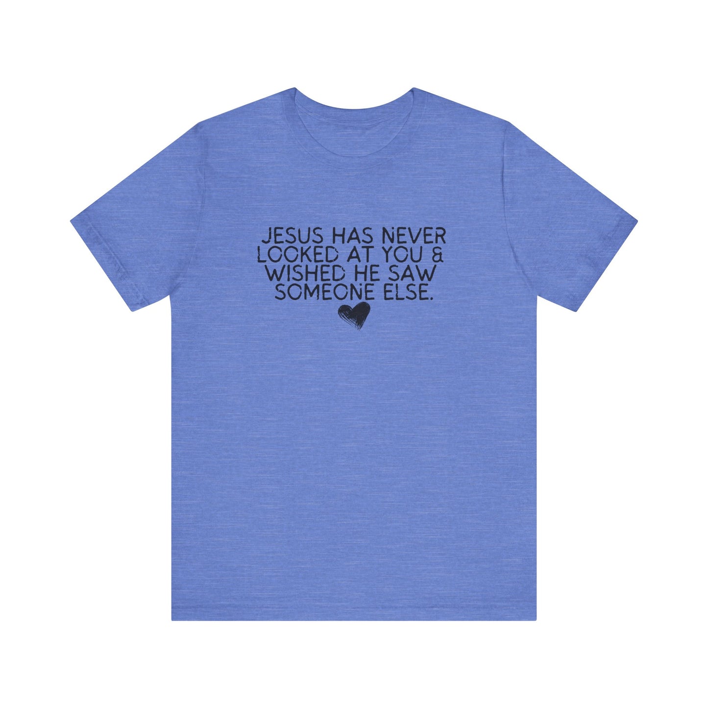 Jesus Never T-Shirt