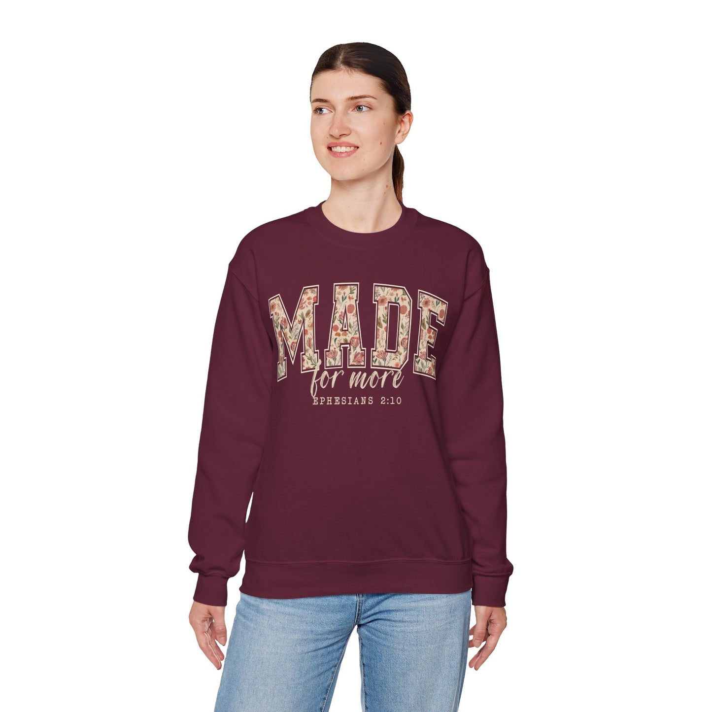 Made for More Faith Sweatshirt