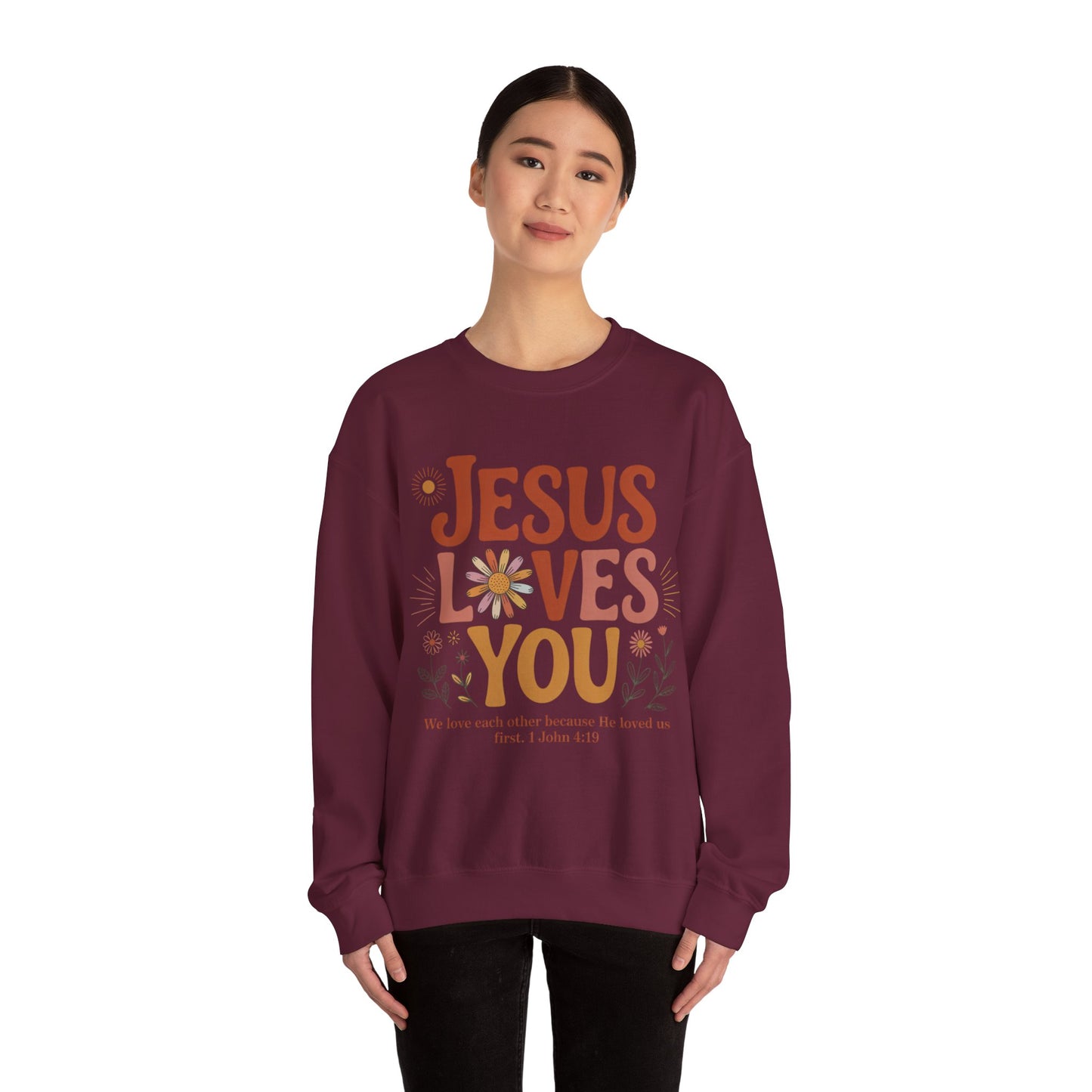 Jesus Loves You Sweatshirt