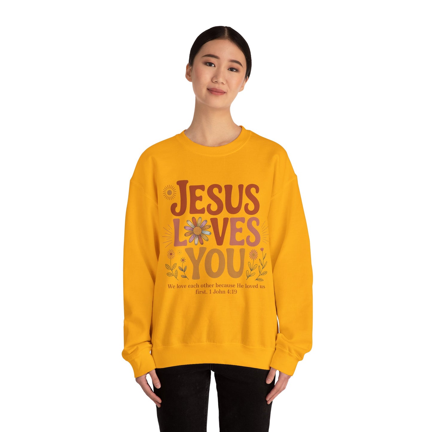 Jesus Loves You Sweatshirt