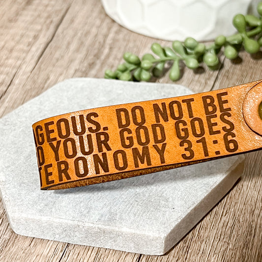 Be Strong & Courageous Leather Keychain