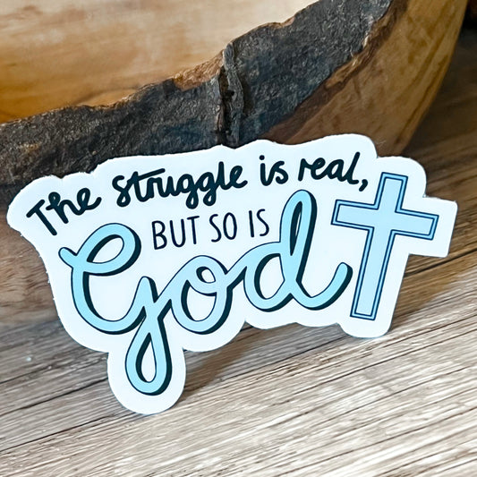 The Struggle is Real Cross Vinyl Sticker