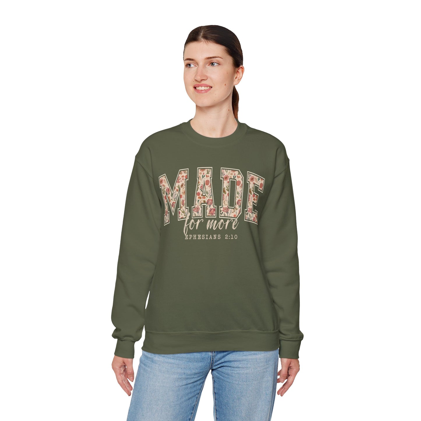 Made for More Faith Sweatshirt