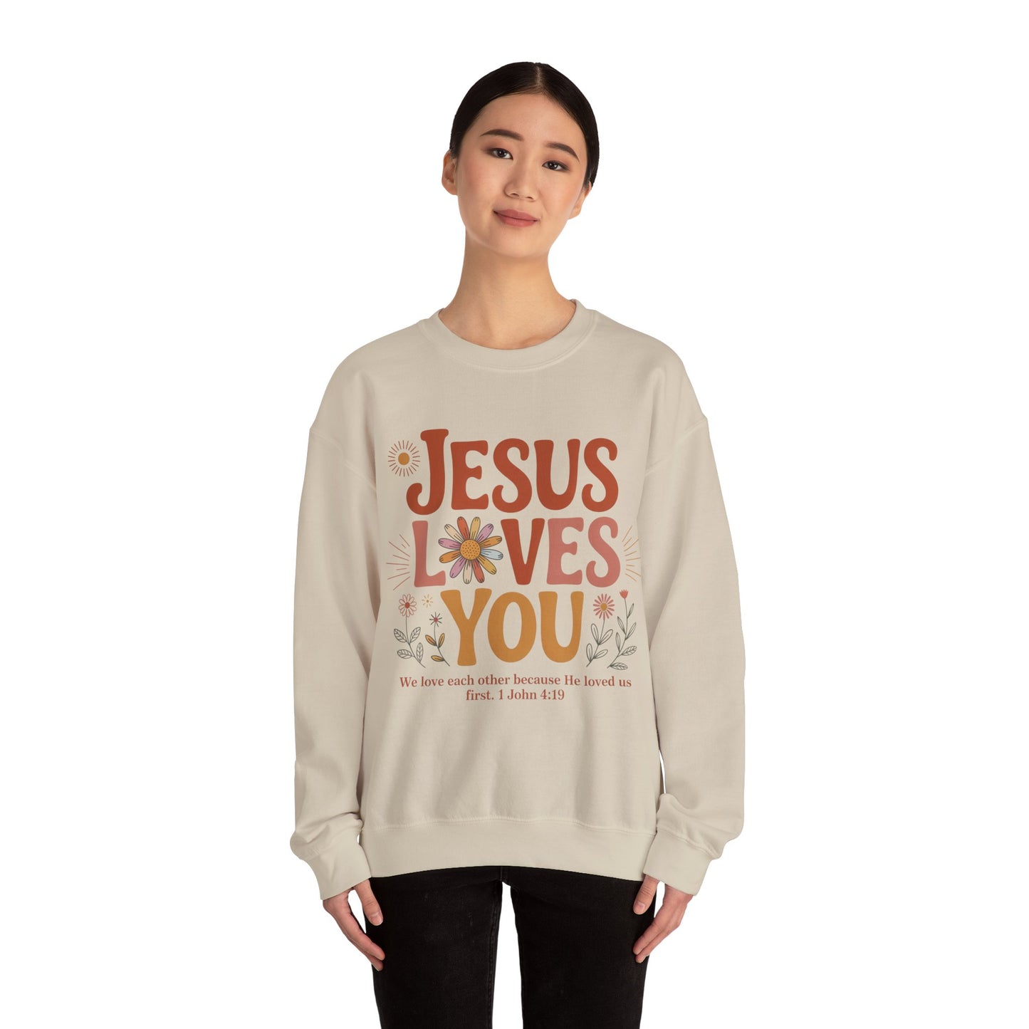Jesus Loves You Sweatshirt