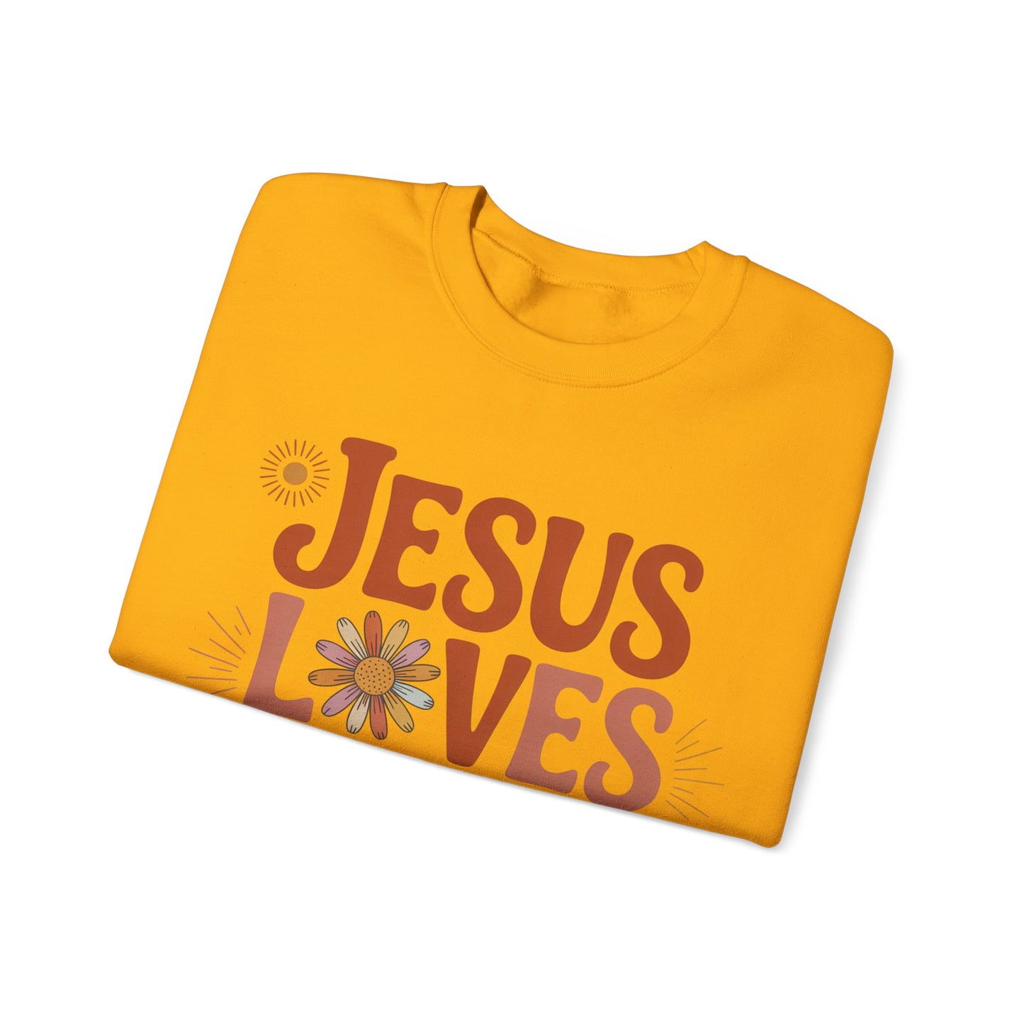Jesus Loves You Sweatshirt