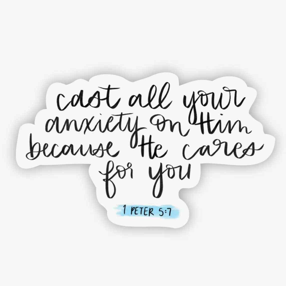 Cast Your Anxiety Vinyl Faith Sticker