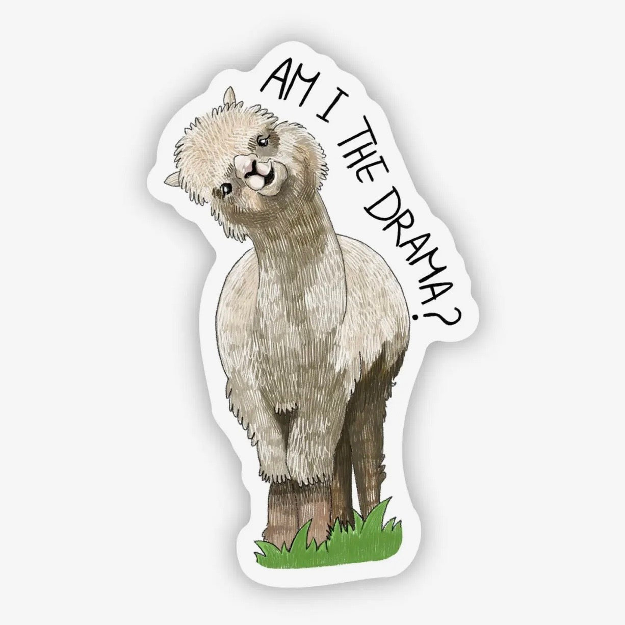 Am I the Drama Llama Sticker