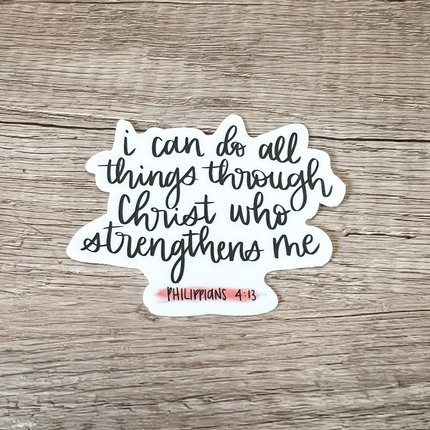 I Can Do All Things Vinyl Sticker