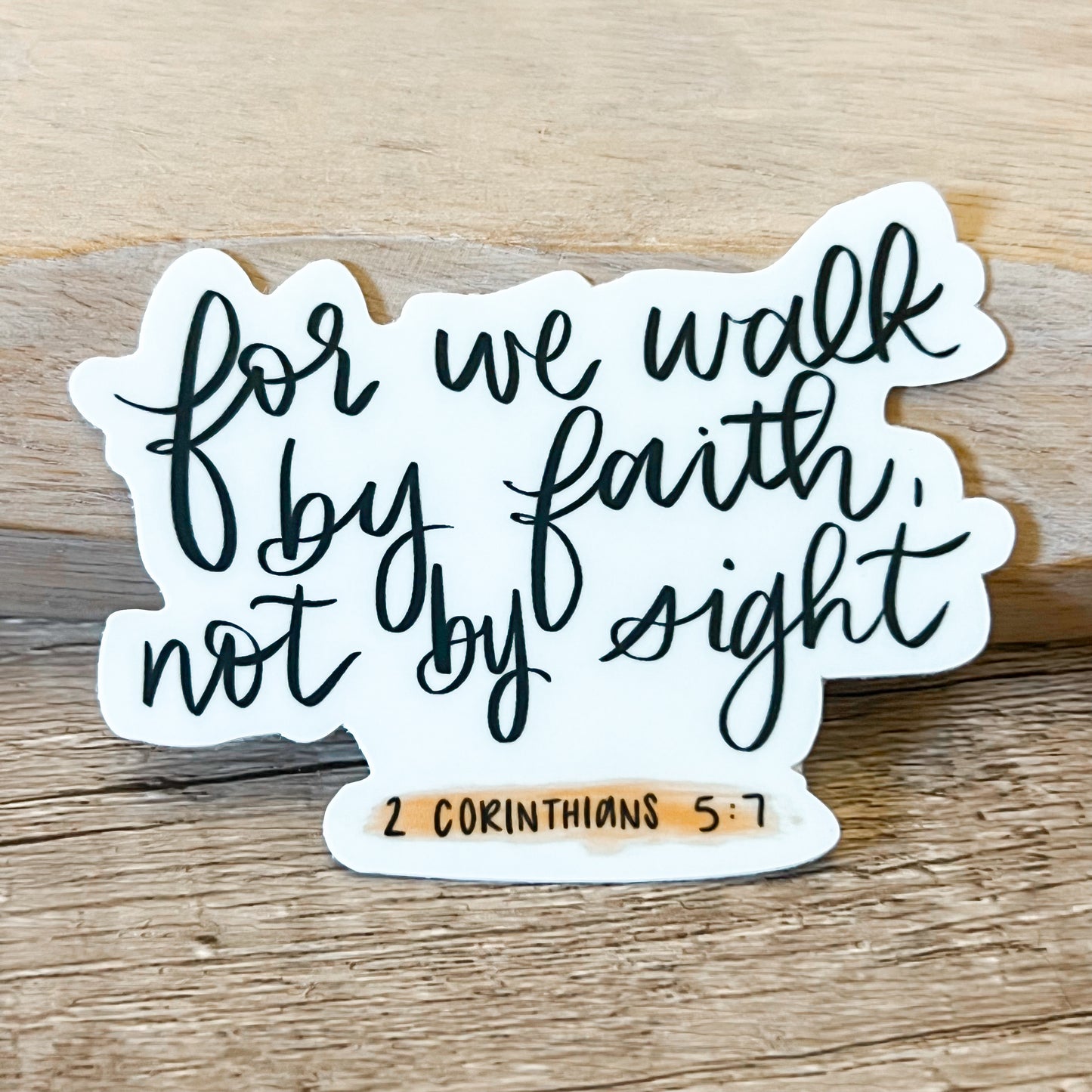 Walk by Faith Vinyl Sticker