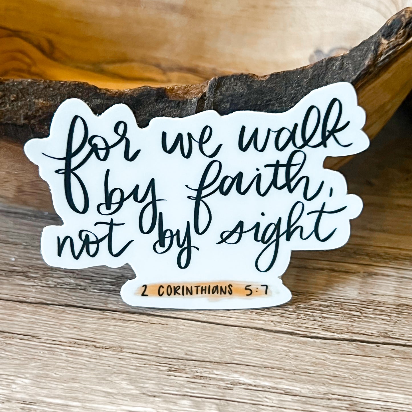 Walk by Faith Vinyl Sticker