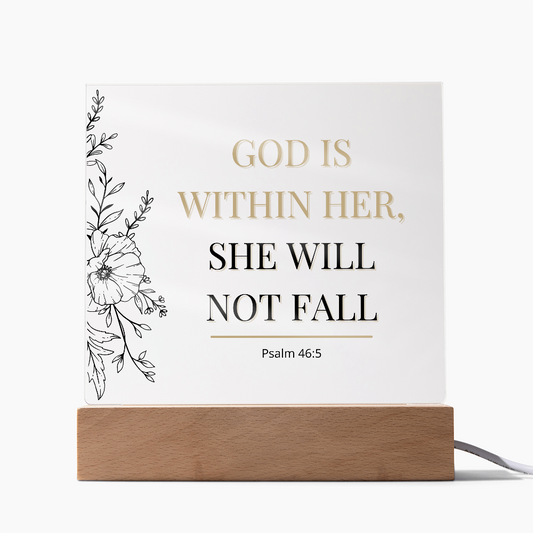 She Will Not Fall - Acrylic Plaque