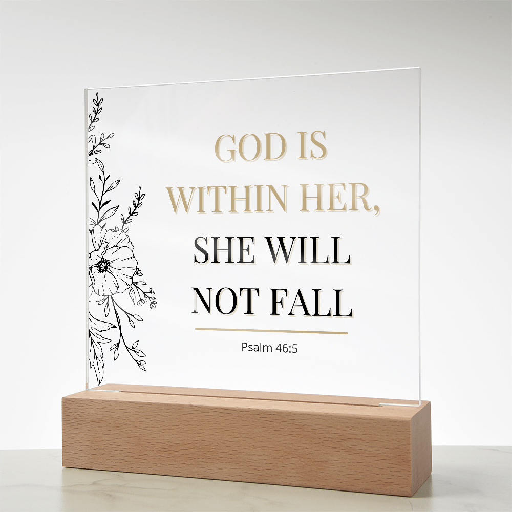 She Will Not Fall - Acrylic Plaque