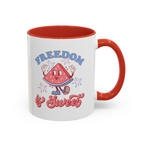 Freedom is Sweet Accent Coffee Mug 30DC