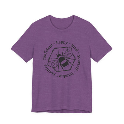 Bee Happy Positive Confident Tee