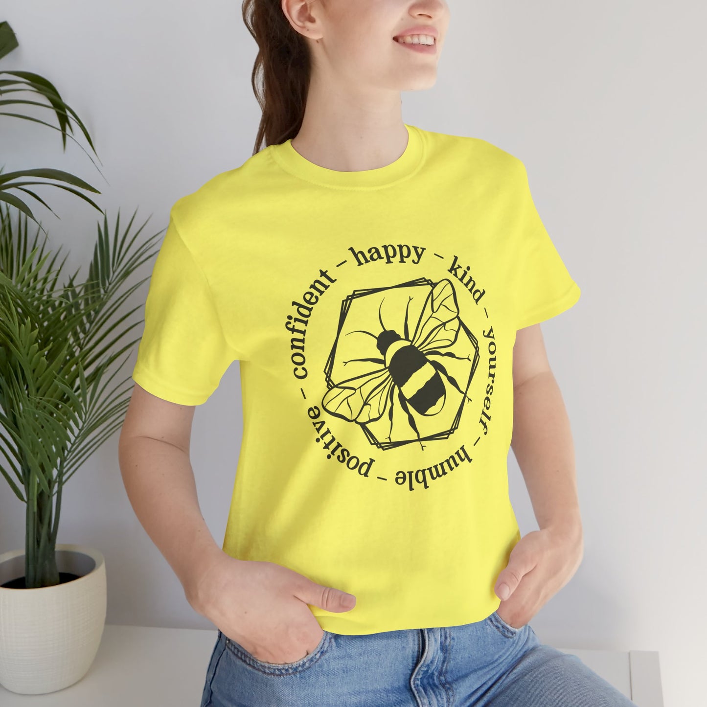 Bee Happy Positive Confident Tee