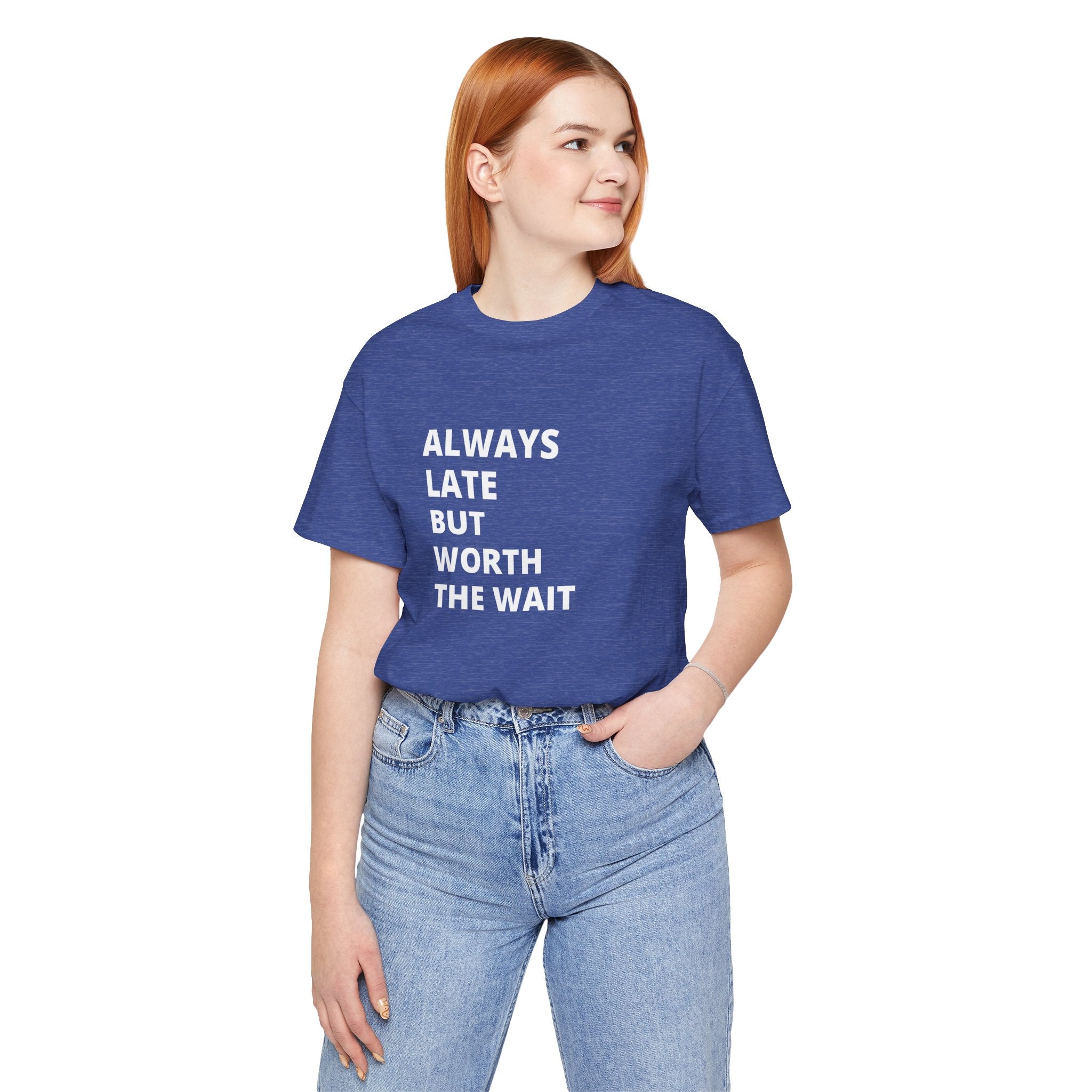 Always Late Jersey Short Sleeve Tee