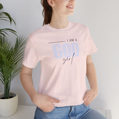 I Am a God Girl Tee