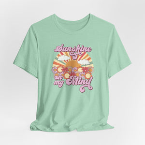 Sunshine on My Mind Short Sleeve Tee 30DC