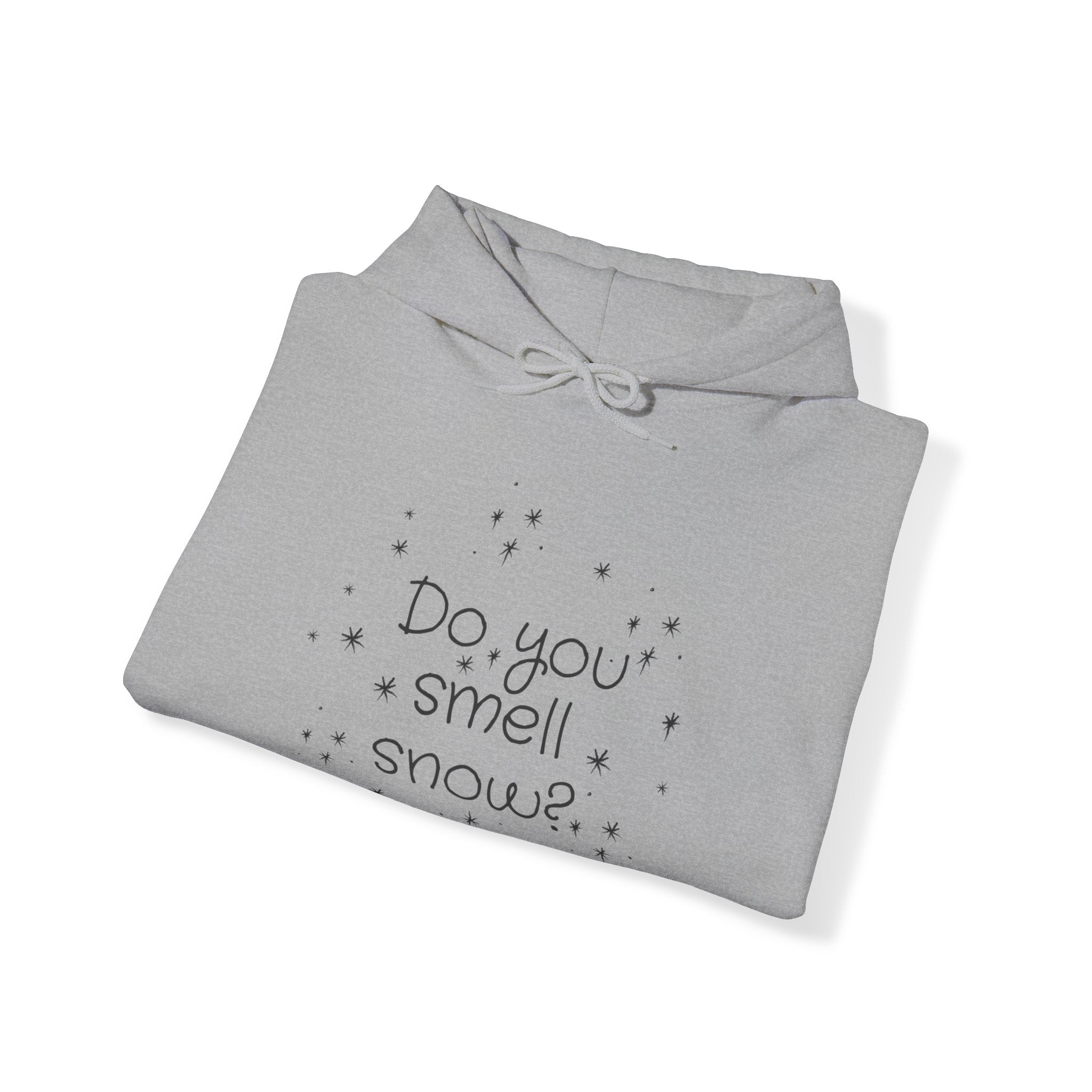 Do You Smell Snow?? Unisex Heavy Blend™ Hooded Sweatshirt