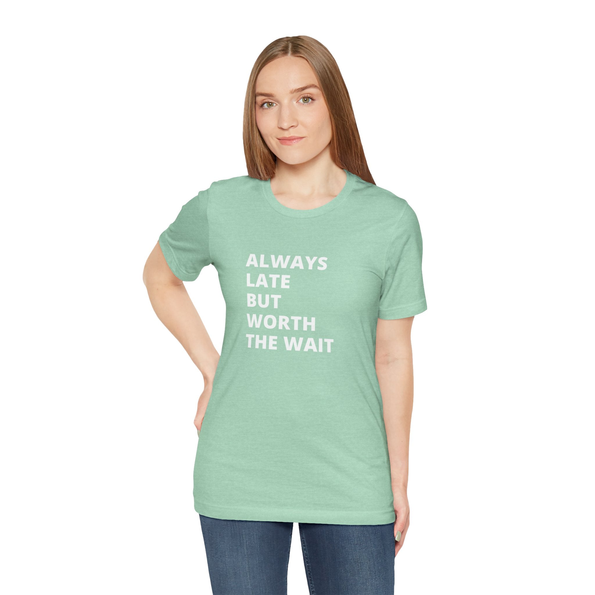 Always Late Jersey Short Sleeve Tee