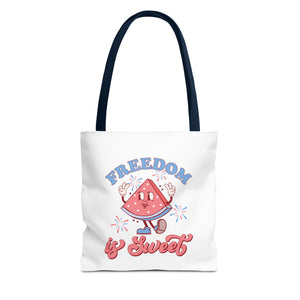 Freedom is Sweet Tote Bag 30DC