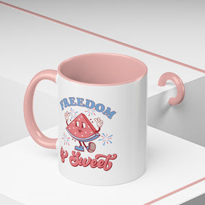 Freedom is Sweet Accent Coffee Mug 30DC