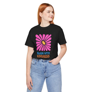 Bloom with Kindness Short Sleeve Tee