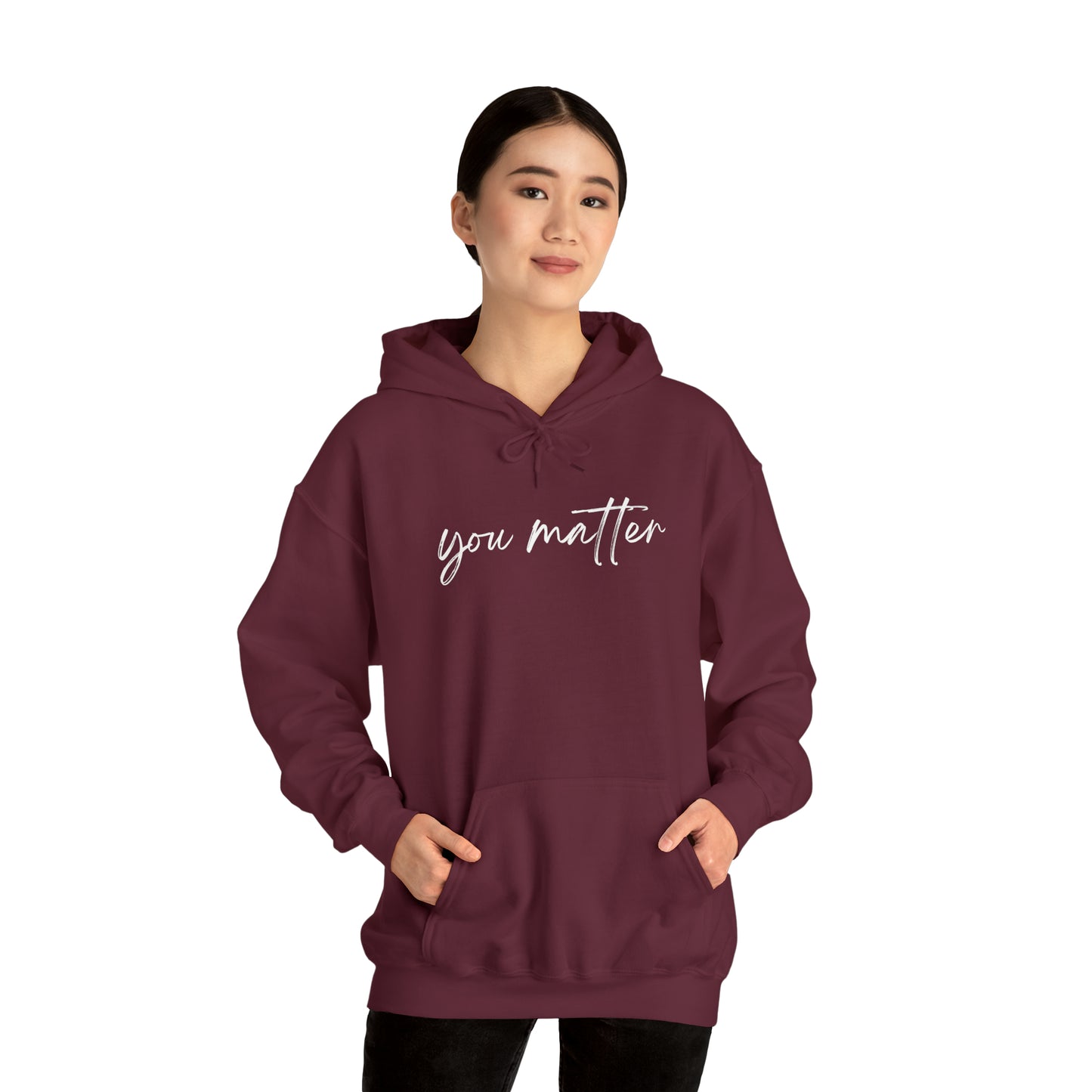 You Matter Hoodie