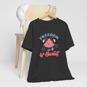 Freedom is Sweet Short Sleeve Tee 30DC