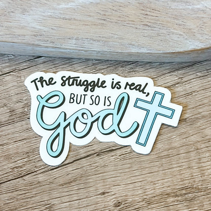 The Struggle is Real Cross Vinyl Sticker