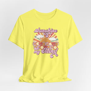 Sunshine on My Mind Short Sleeve Tee 30DC