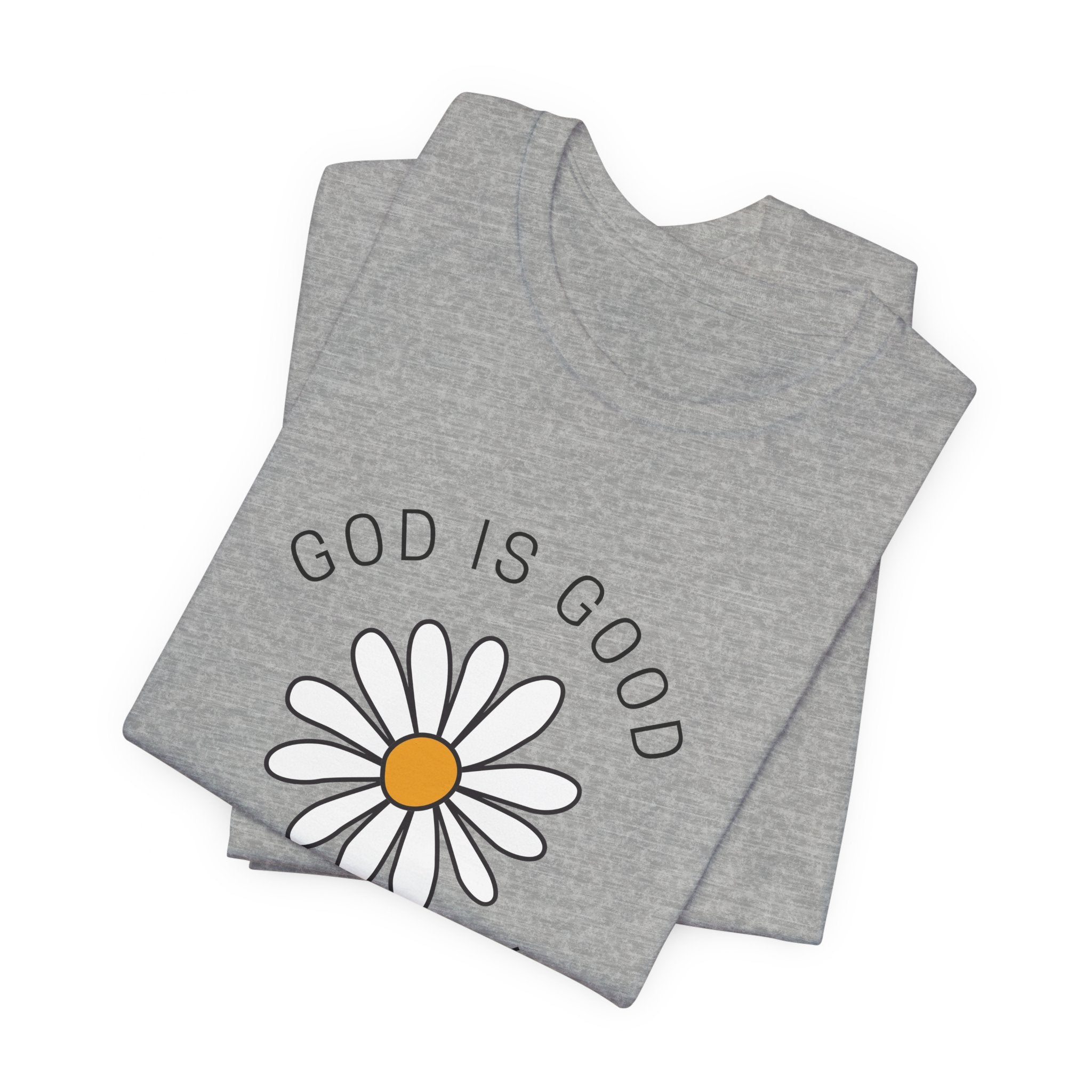 God is Good Short Sleeve Tee 30DC