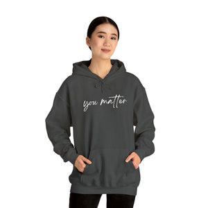 You Matter Unisex Heavy Blend™ Hooded Sweatshirt