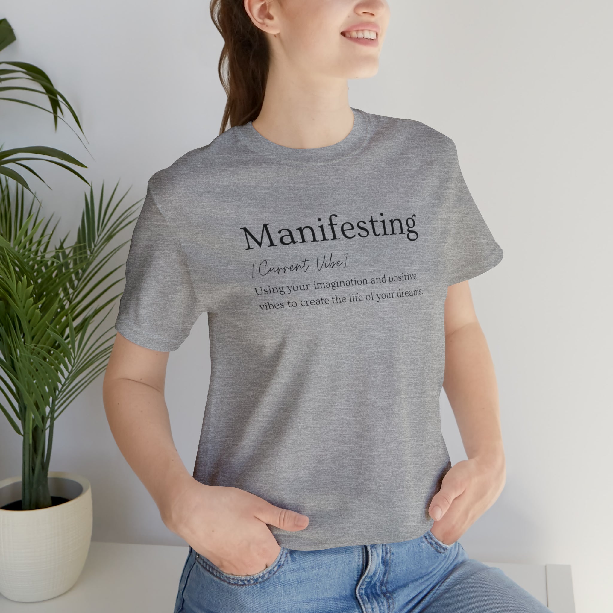 Manifesting Unisex Jersey Short Sleeve Tee