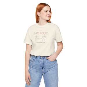 I Am Your Strength Short Sleeve Tee