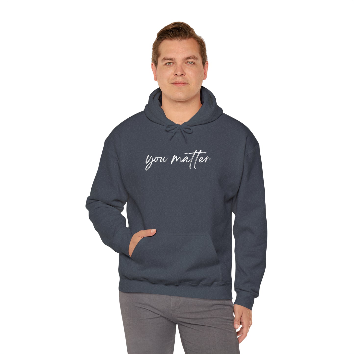 You Matter Hoodie