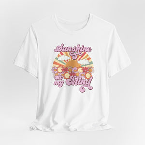 Sunshine on My Mind Short Sleeve Tee 30DC