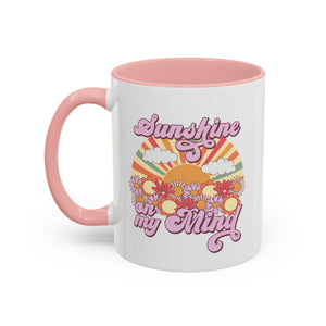 Sunshine on My Mind Accent Coffee Mug 30DC