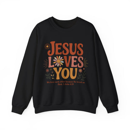 Jesus Loves You Sweatshirt