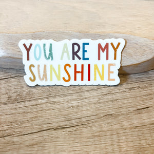 You Are My Sunshine Vinyl Positivity Sticker