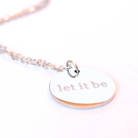 Silver Let It Be Coin Pendant Necklace