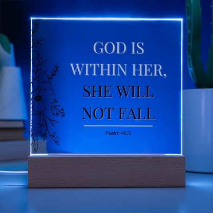 She Will Not Fall - Acrylic Plaque