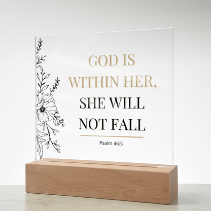 She Will Not Fall - Acrylic Plaque