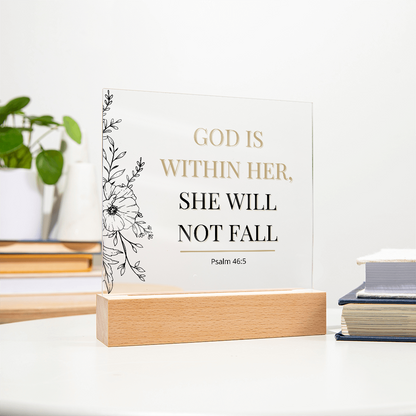 She Will Not Fall - Acrylic Plaque