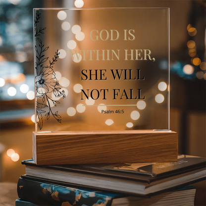 She Will Not Fall - Acrylic Plaque