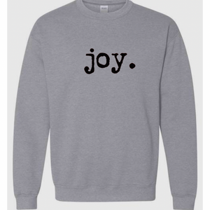 Gray Joy Sweatshirt