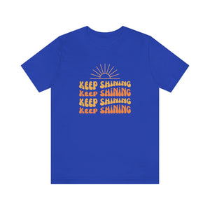 Keep Shining Short Sleeve Tee