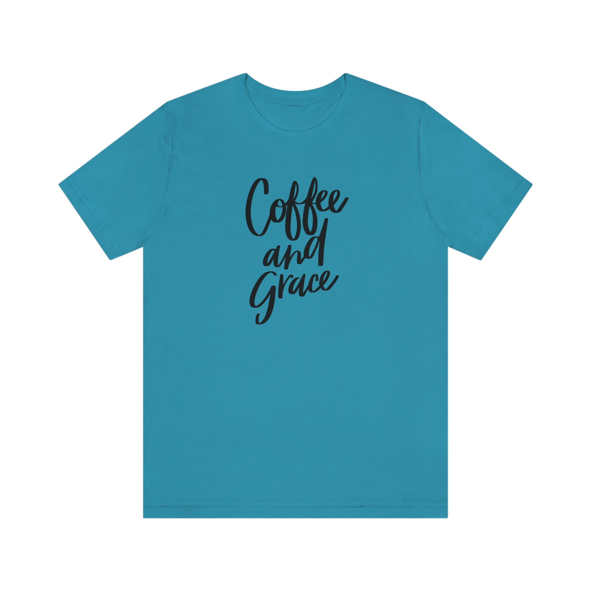 Coffee & Grace Unisex Jersey Short Sleeve Tee