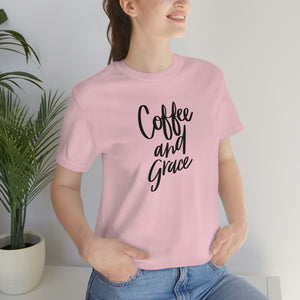 Coffee & Grace Unisex Jersey Short Sleeve Tee